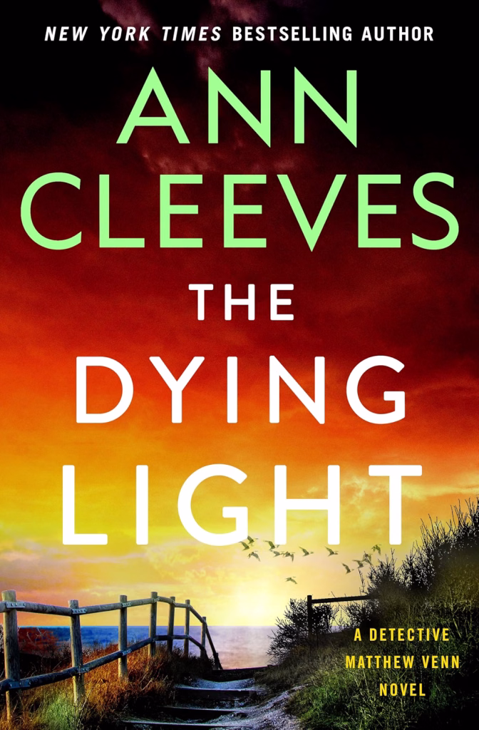 The Dying Light by Ann Cleeves