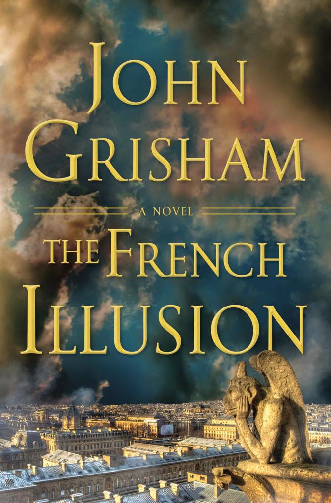 The French Illusion by John Grisham
